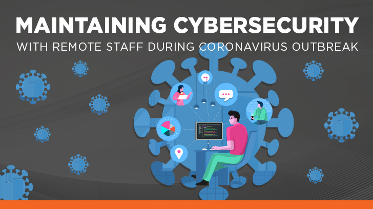 maintaining optimal cybersecurity remote staff